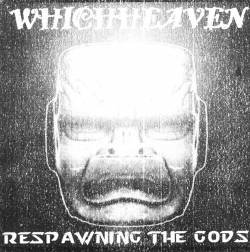 Whichheaven : Respawning the Gods (Demo)